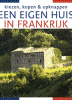 Een eigen huis in Frankrijk