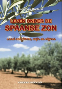 Leven onder de Spaanse zon